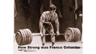 How strong was Franco Columbu