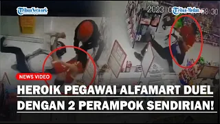Pegawai Alfamart Tak Takut Duel dengan 2 Perampok Sekaligus Usai Pergoki Curi Uang di Kasir!