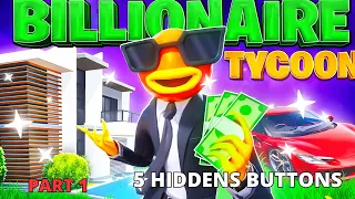 BILLIONAIRE TYCOON MAP FORTNITE  - ALL 5 HIDDEN BUTTONS LOCATION AND VAULT CODE TUTORIAL GAMEPLAY 1