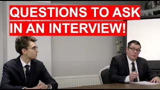 Questions To Ask In An Interview! (3 SMART Questions to ASK at the End of a JOB INTERVIEW!)