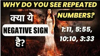 Warning: Kya Repeated Numbers Roz Dikhayi Dete Hain? KYA ANGEL NUMBER DIKHNA NEGATIVE SIGN HAI?