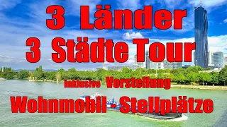 Unsere Tour durch 3 Länder in 3 fantastische Städte, inkl. Wohnmobil-Stellplätze, Reisebericht