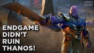 This is why ENDGAME didn't Ruin THANOS? | One Year of Avengers Endgame | Video Essay
