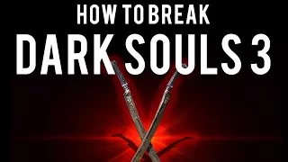 How to be OP and break Dark Souls 3 (Sellsword Twinblades)