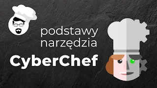 Podstawy narzędzia CyberChef