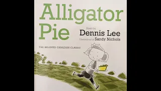 Alligator Pie - Read Aloud Book for Children