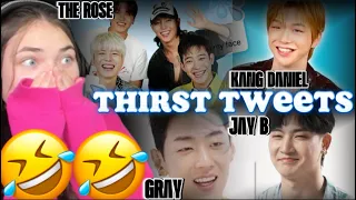 REACTION TO THIRST TWEETS BY KANG DANIEL, THE ROSE, JAY B, & GRAY!