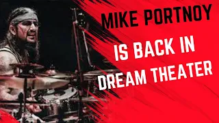 Mike Portnoy is BACK in Dream Theater!