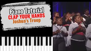 🎹 How to play "CLAP YOUR HANDS" by Joshua's Troop (easy piano tutorial lesson)