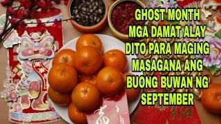 GHOST MONTH MGA DAPAT IAALAY PARA KASAGANAHAN NG TAON-APPLE PAGUIO7