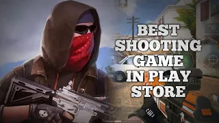 BEST SHOOTING GAME IN PLAY STORE