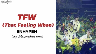 TFW (That Feeling When) - ENHYPEN. Fate world tour in Seoul [Easy Lyrics]