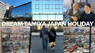 Dream Tamiya Japan Holiday  |  Vlog 002