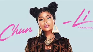 Chun-Li - Nicki Minaj(CLEAN)!!