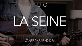 TUTO GUITARE : La Seine - Vanessa Paradis & M