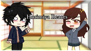 Horimiya Reacts!✨| GC | Credits in the video | AL3X