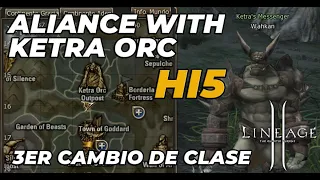 Lineage 2 Hi5 - Aliance with Ketra Orc - Quest para el tercer cambio de clase