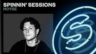 Spinnin’ Sessions Radio – Episode #556 | NOYSE