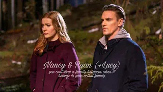Nancy & Ryan (+Lucy)"you can't steal a family heirloom when it belongs to your actual family"(2x01+)