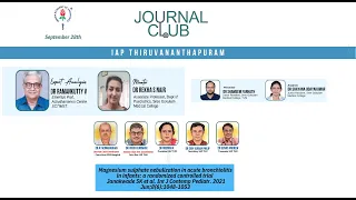 Journal Club/ V / IAP TVM /  Mg SO4 Neb in Bronchiolitis /Dr Ramankutty / Sree Gokulam Med College