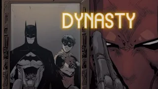 Jason Todd & Bruce Wayne ll Dynasty