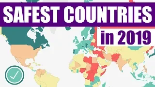 The Safest Countries in the World (2019)