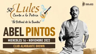 Abel Pintos - Festival Lules Canta a la Patria 2022