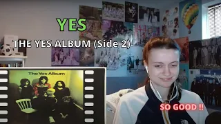 Reaction to YES - "The Yes Album" (Side 2)