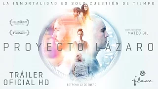 PROYECTO LÁZARO - Tráiler Oficial HD Español