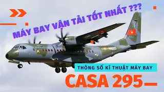 CASA 295 - Máy bay vận tải tốt nhất của Không quân Việt Nam?! | VTV4