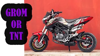 Do I regret  buying the Benelli tnt 125 instead of the Honda Grom?