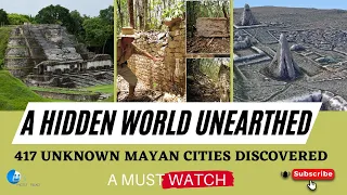 417 ancient Mayan cities unearthed, interconnected by 110 miles of superhighways | Guatemala | Mayan