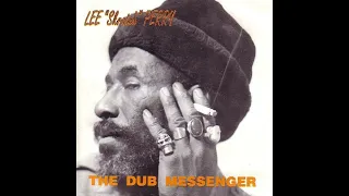 Lee "Scratch" Perry - The Dub Messenger