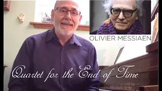 Quartet for the End of Time by Olivier Messiaen, Explained