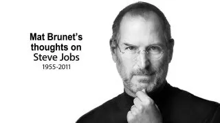 Mat Brunet (AniMat)'s thoughts on Steve Jobs