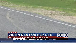 Carjacking victim ran for her life