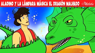 Aladino y la Lámpara Mágica – El Dragón Malvado | Cuentos infantiles para dormir en Español