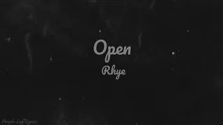 Open - Rhye (Lyric Video)