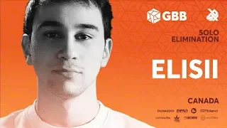 ELISII | Grand Beatbox Battle 2019 | Solo Elimination