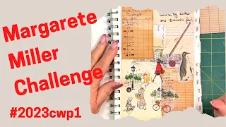 #2023cwp1 Margarete Miller Collage Challenge