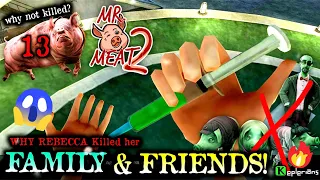 Why REBECCA kills her FAMILY & Friends?😢 ( MR. MEAT 2 UPDATE ) | Mr. Meat 2 update secrets