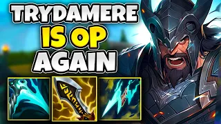 LATEST BUFFS TURNED TRYNDAMERE INTO AN S+ TIER CHAMPION