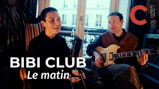 #1198 Bibi Club - Le matin (Session live)