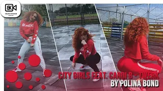 City Girls feat Cardi B-Twerk (by Polina Bond)