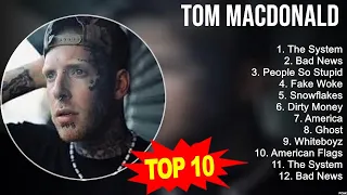 Best Songs of Tom MacDonald full album 2023 ~ Top 10 songs