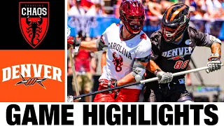 Carolina Chaos vs Denver Outlaws Highlights | 2024 Premier Lacrosse League | PLL Highlights