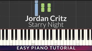 Starry Night - Jordan Critz EASY Piano Tutorial