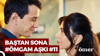 Baştan Sona #ÖmGam Sahneleri (Part 11) | Ömer Dizisi