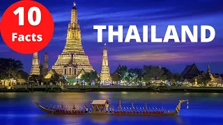 10 Interesting Facts About Thailand