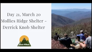 Day 21 - March 20: Mollie’s Ridge Shelter to Derrick’s Knob Shelter